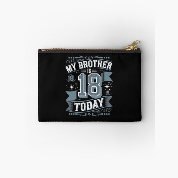 Item preview, My brother is 18 today, 18th birthday, turning 18 years old  designed and sold by angolinnArt.