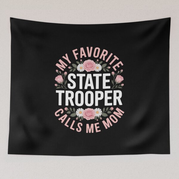 Item preview, My Favorite State Trooper Calls Me Mom Mother's Day designed and sold by IdunayaStore.