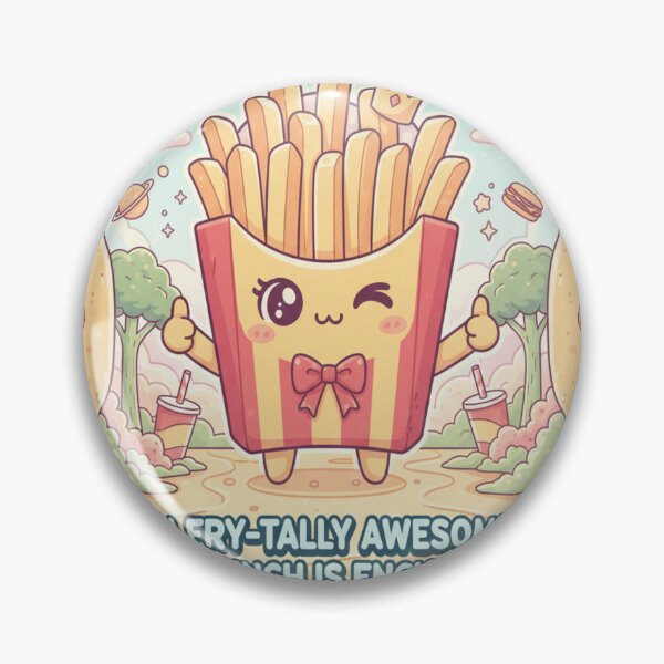 Item preview, Fry‑tally Awesome Sauce‑verse Fries designed and sold by JustSketchs.