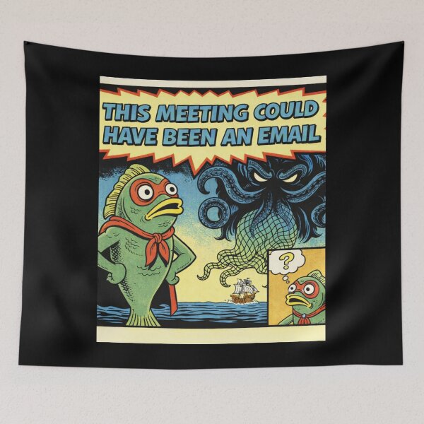 Item preview, This Meeting Could Have Been An Email designed and sold by camostore23.