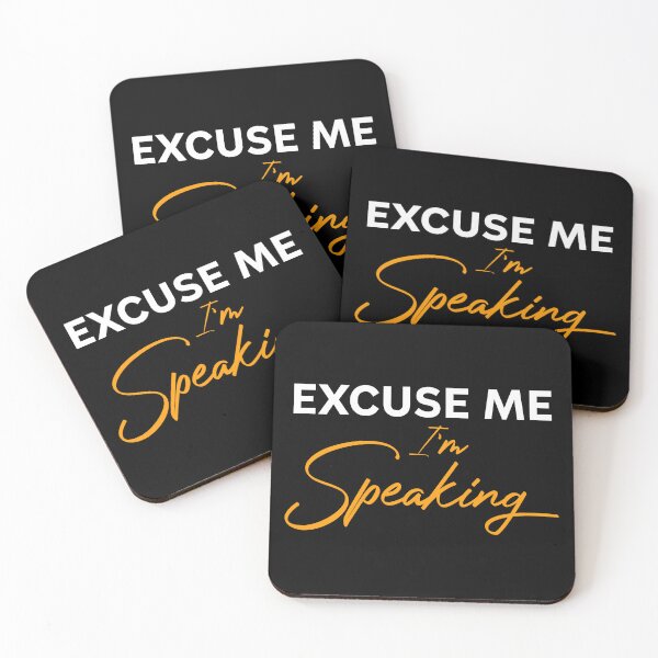 Item preview, Excuse Me I'm Speaking designed and sold by kaneishiayuvi.