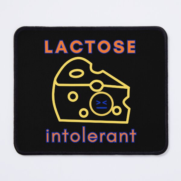Item preview, Lactose Intolerant Funny Sarcastic Design designed and sold by traciwithani.