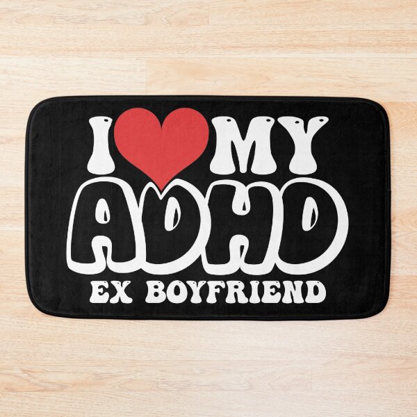 Item preview, Funny I Heart My ADHD Ex Boyfriend Retro Valentine's Day designed and sold by Dolphin Graphic.