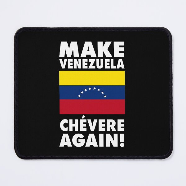 Item preview, Make Venezuela Chevere Again Patriotic Flag Design designed and sold by haitrieuic96.