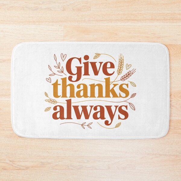 Item preview, Cute Bible Verse, Give Thanks Always designed and sold by graphic-genie.