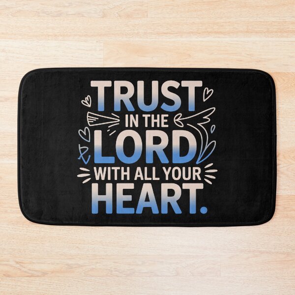 Item preview, Cute Bible Verse, Trust In The Lord With All Your Heart designed and sold by graphic-genie.
