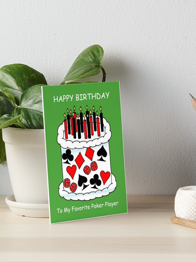 Impression Rigide Joyeux Anniversaire Au Gateau Aux Cartes A Jouer Aux Joueurs De Poker Par Katetaylor Redbubble