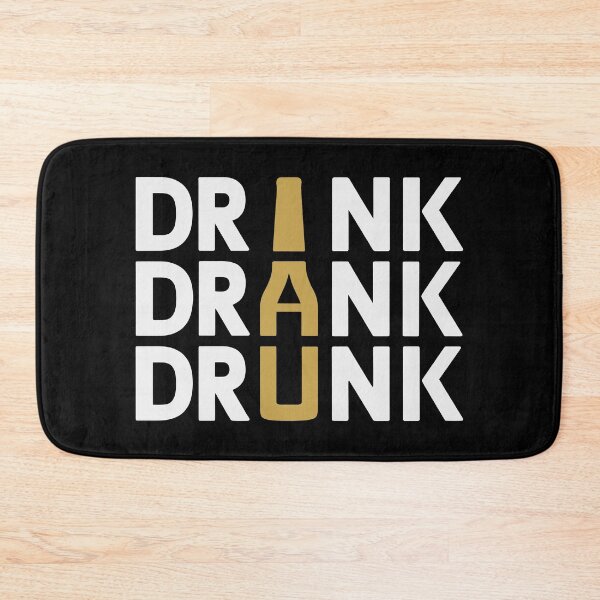 Item preview, Drink Drank Drunk Funny Drinking Humor Beer Wine Lovers designed and sold by Eh Plus Designs.