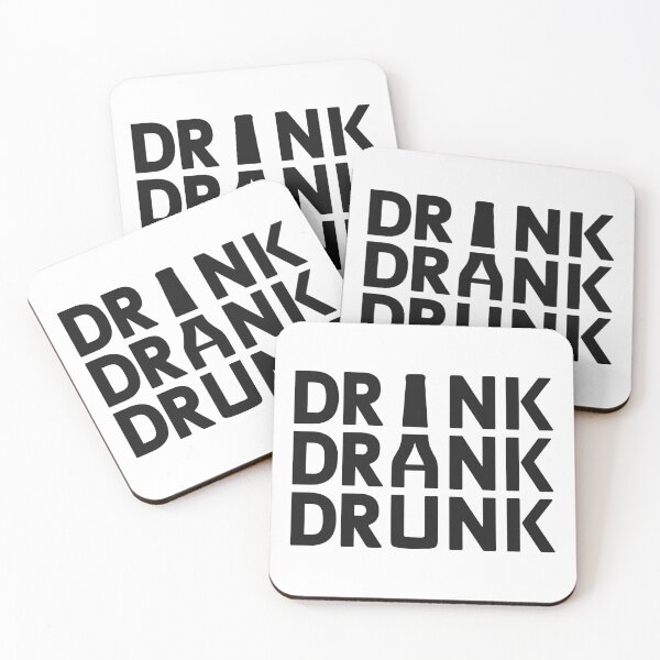 Item preview, Drink Drank Drunk Funny Drinking Humor Beer Wine Lovers designed and sold by Eh Plus Designs.