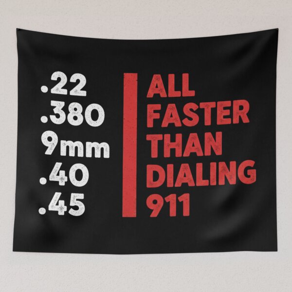 Item preview, Faster Than Dialing 911 – Pro Gun Rights 2A designed and sold by Alexis Art Collection.
