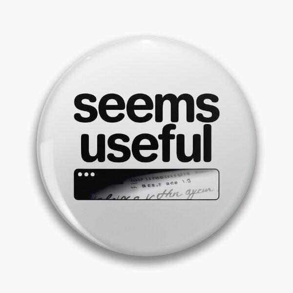 Item preview, Seems Useful Funny Internet Sarcasm Minimalist Aesthetic Art designed and sold by SplashTastic.