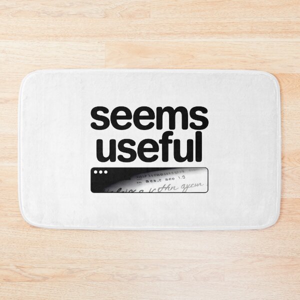 Item preview, Seems Useful Funny Internet Sarcasm Minimalist Aesthetic Art designed and sold by SplashTastic.