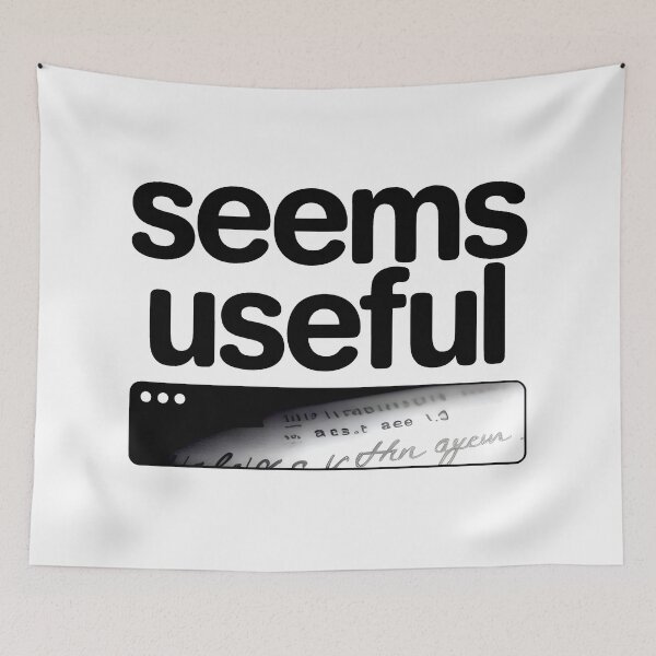 Item preview, Seems Useful Funny Internet Sarcasm Minimalist Aesthetic Art designed and sold by SplashTastic.