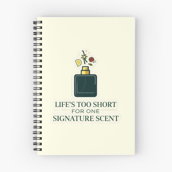Item preview, Life Is Too Short for One Signature Scent designed and sold by ys96.