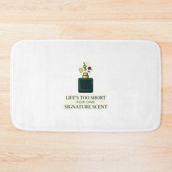 Item preview, Life Is Too Short for One Signature Scent designed and sold by ys96.