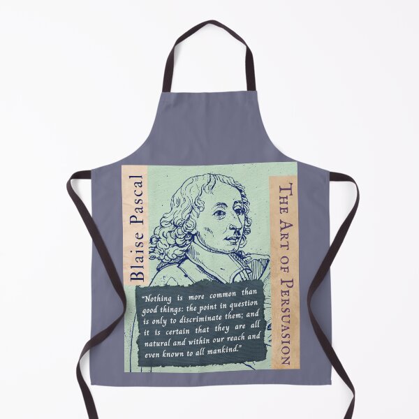 Item preview, Blaise Pascal quote: Nothing is more common than good things: the point in question is only to discriminate them; and it is certain that they are all natural designed and sold by artbleed.