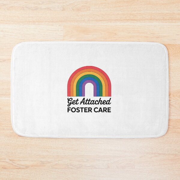 Item preview, Get Attached Foster Care Rainbow Fostering Mom Dad Awareness designed and sold by RonnasJackson.