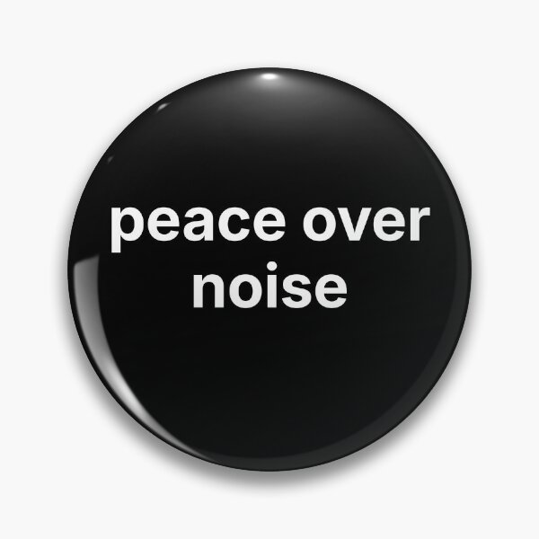 Item preview, Peace Over Noise – Minimal Introvert Quote for Quiet Minds designed and sold by ISG Designs.