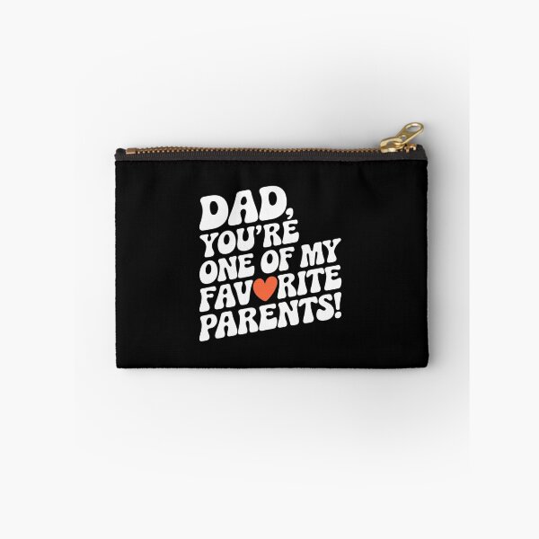 Item preview, Dad, you're one of my favorite parents designed and sold by FrenchTouch77.