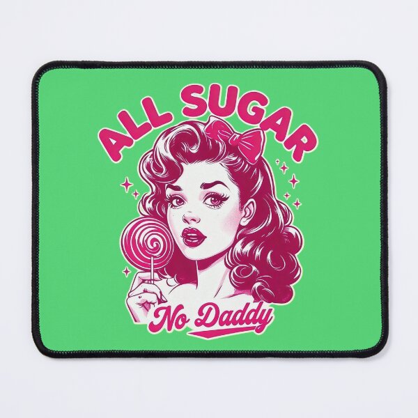 Item preview, All Sugar No Daddy - Retro Pin Up Sass Quotes designed and sold by Vicky021.