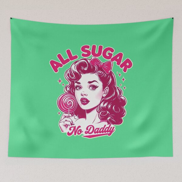 Item preview, All Sugar No Daddy - Retro Pin Up Sass Quotes designed and sold by Vicky021.