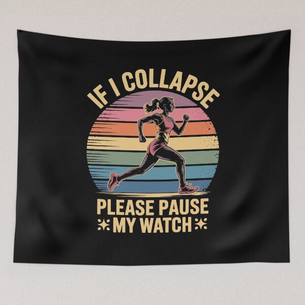 Item preview, Women's If I Collapse Please Pause My Watch Funny Running Runner designed and sold by tmerchtrends.