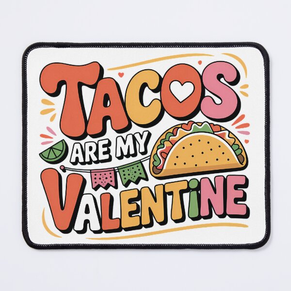 Item preview, Tacos Are My Valentine Funny Food Anti Valentine Typography Mexican Food Shirt designed and sold by GiftsForge.