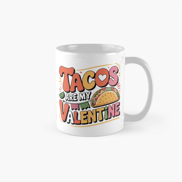 Item preview, Tacos Are My Valentine Funny Food Anti Valentine Typography Mexican Food Shirt designed and sold by GiftsForge.