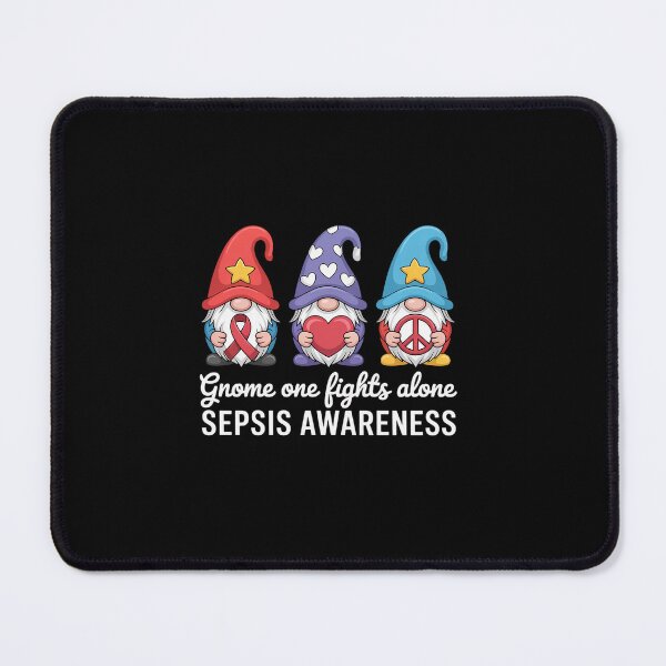 Item preview, Gnome One Fights Alone Sepsis Awareness designed and sold by Rrettgison.