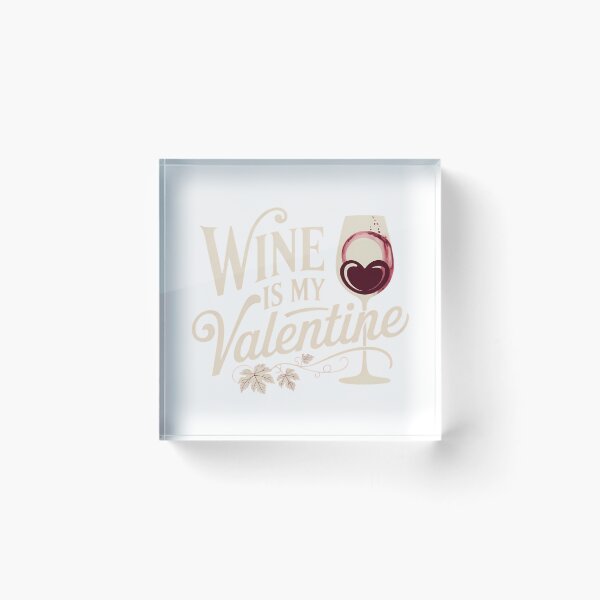 Item preview, Wine Is My Valentine Funny Drink Anti Valentine Typography Humor Gift Shirt designed and sold by GiftsForge.