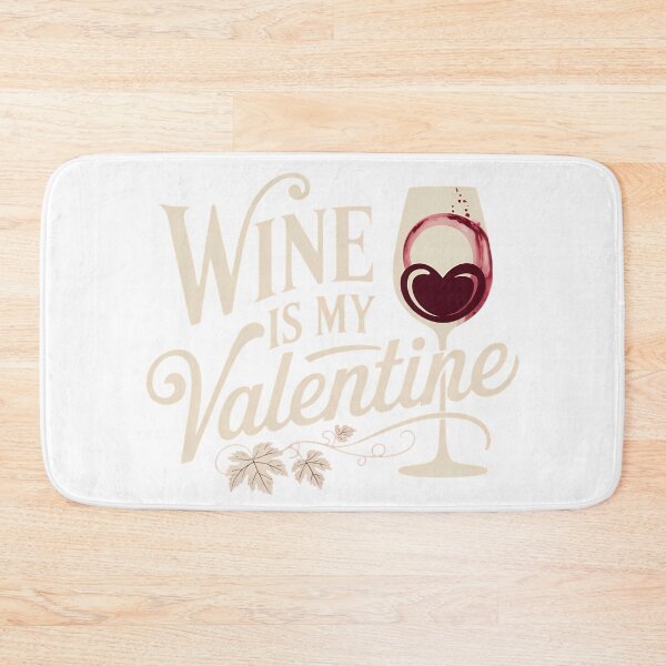 Item preview, Wine Is My Valentine Funny Drink Anti Valentine Typography Humor Gift Shirt designed and sold by GiftsForge.