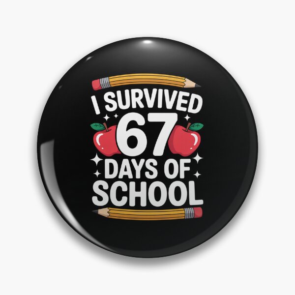 Item preview, I Survived 67 Days of School Funny 67 Meme Teachers Students designed and sold by Rrettgison.