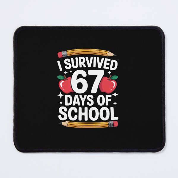 Item preview, I Survived 67 Days of School Funny 67 Meme Teachers Students designed and sold by Rrettgison.