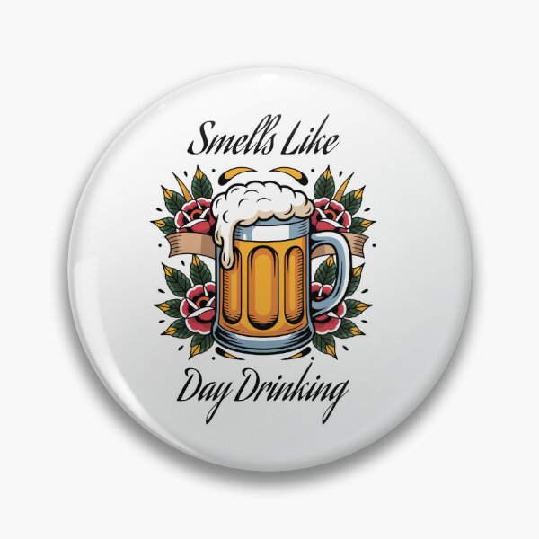 Item preview, Smells like day drinking designed and sold by Chris-graphics-art.