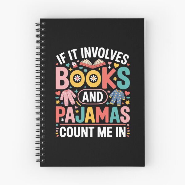 Item preview, If It Involves Books and Pajamas Count Me in Reading Bedtime designed and sold by Rrettgison.
