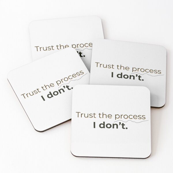 Item preview, Trust the Process. I Don’t – Gen Z Sarcastic Quote Hoodie & T-Shirt designed and sold by MentallyExtinct.