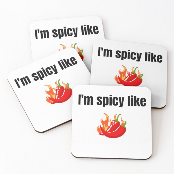 Item preview, I’m Spicy Like Chili Pepper – Funny Spicy Shirt designed and sold by JustFunnyStuff.