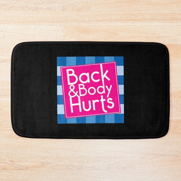 Item preview, Funny Back Body Hurts Quote designed and sold by tinglatoravi.