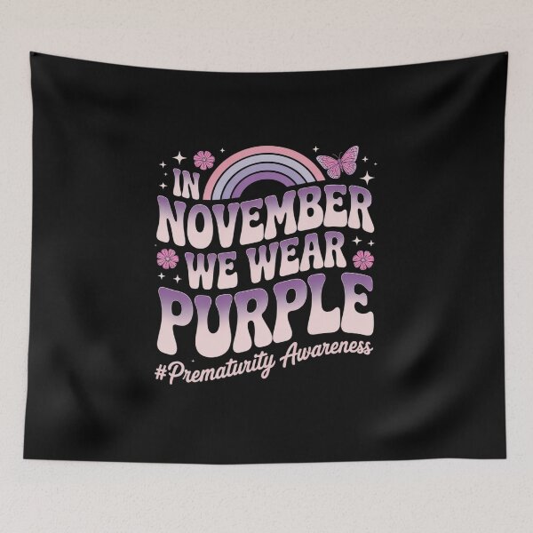 Item preview, Groovy In November We Wear Purple Prematurity Awareness designed and sold by repconomArt.