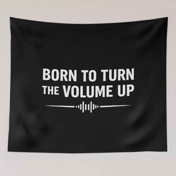 Item preview, born to, volume up designed and sold by Sn1ver.