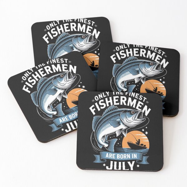 Item preview, Fishing Birthday The Finest Fishermen Are Born In July designed and sold by brinbotty.