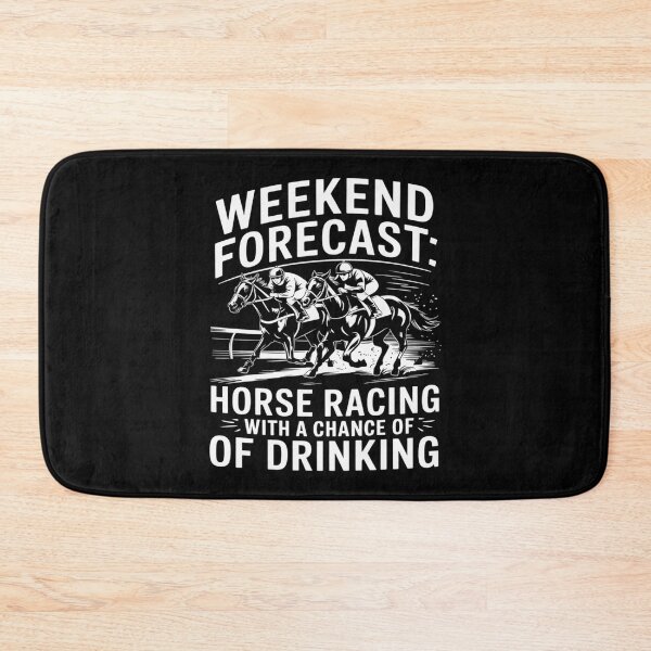 Item preview, Weekend Forecast Horse Racing with a Chance of Drinking  designed and sold by KotexTemu.