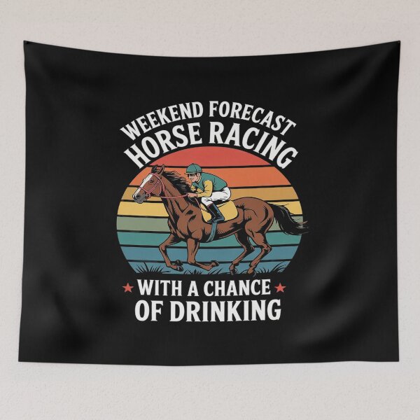 Item preview, Weekend Forecast Horse Racing With A Chance Of Drinking7  designed and sold by KotexTemu.