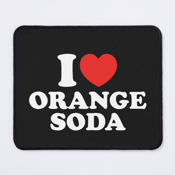 Item preview, I Love Orange Soda designed and sold by shitpostee.