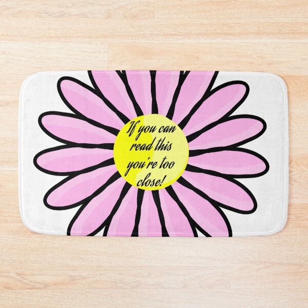 Item preview, If You Can Red This You're Too Close - Pink Flower  designed and sold by cherrynat1.