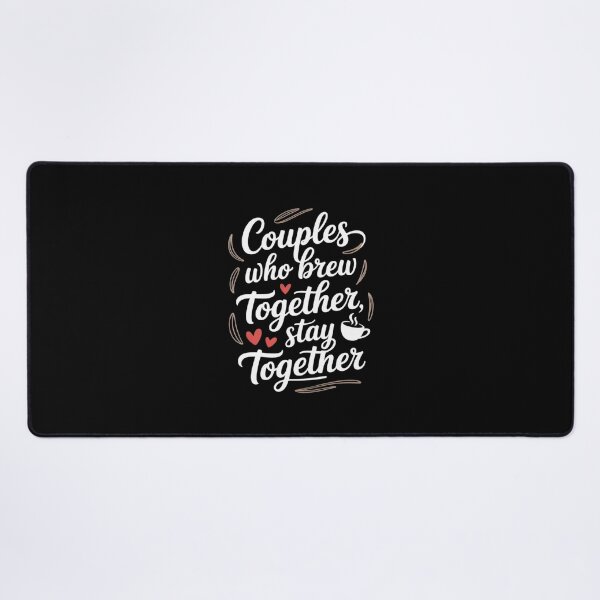 Item preview, Couples Who Brew Together Stay Together Home Coffee Love designed and sold by genkihikki.