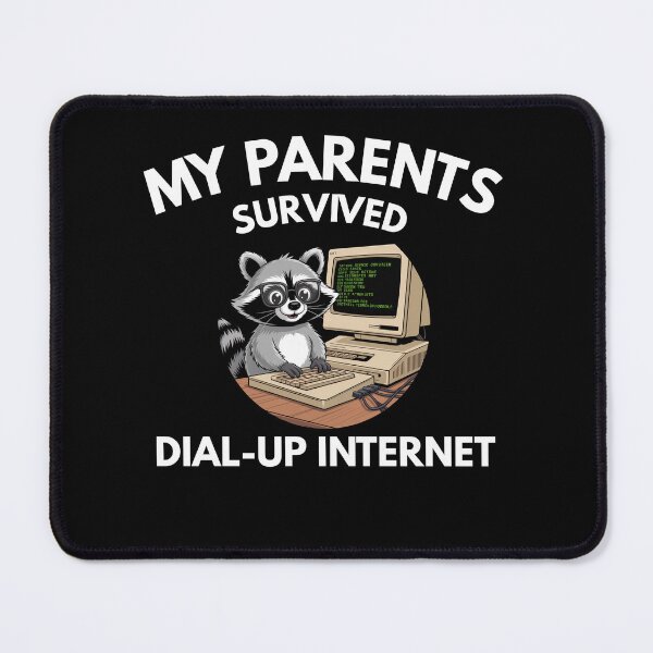 Item preview, "My parents survived dial-up internet" white words designed and sold by Chris-graphics-art.