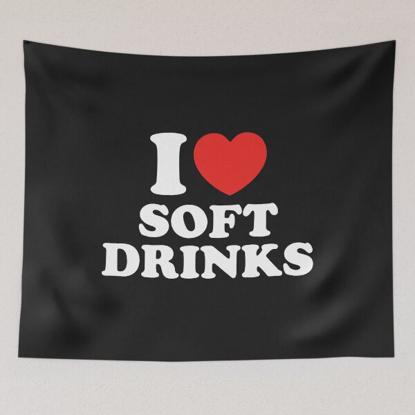 Item preview, I Love Soft Drinks designed and sold by shitpostee.