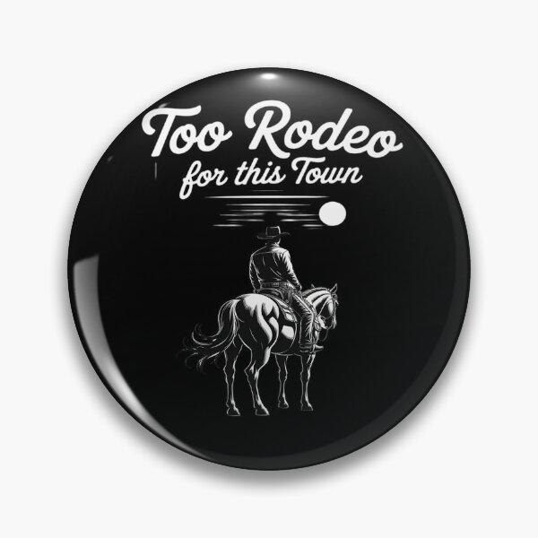 Item preview, Cowboy Too Rodeo For This Town Country Western Men Dad designed and sold by ProudForFunny.