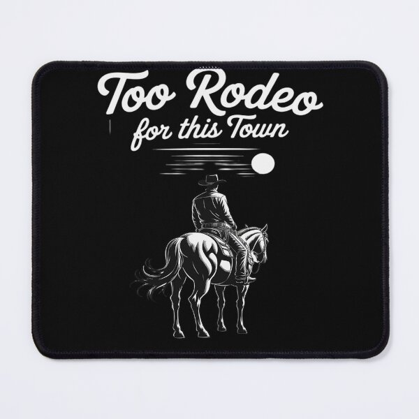 Item preview, Cowboy Too Rodeo For This Town Country Western Men Dad designed and sold by ProudForFunny.